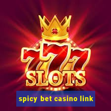 spicy bet casino link